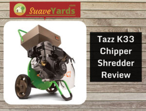 Tazz K Chipper Shredder Review Crazy Power