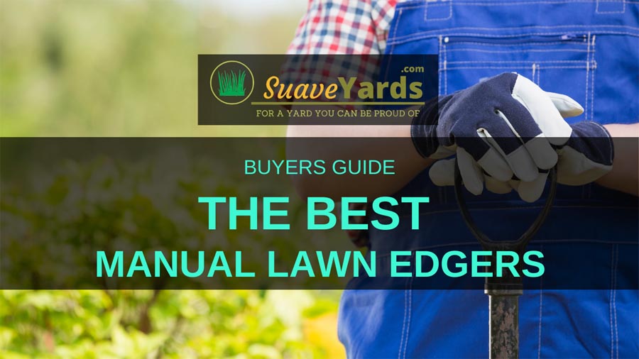 Best Manual Lawn Edgers header small