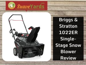 Briggs & Stratton 1022ER Single-Stage Snow Blower Review